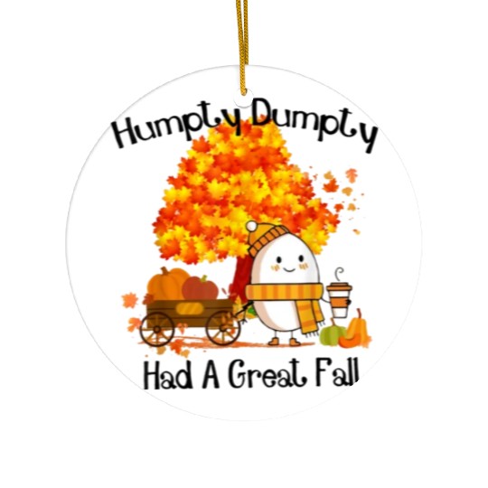 Humpty Dumpty Had A Great Fall Thanksgiving Autumn Ceramic Ornaments