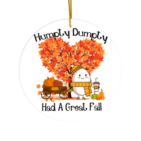 Humpty Dumpty Had A Great Fall Ceramic Ornaments