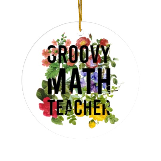 Groovy Math Teacher - teacher Ceramic Ornaments