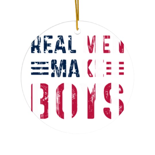 Boy Daddy - Real Men Make Boys Daddy To Be Ceramic Ornaments