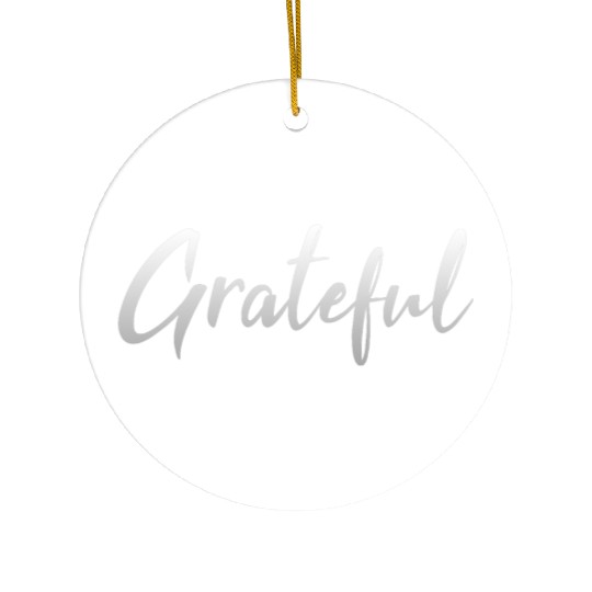 Grateful - Silver FINAL 1 Ceramic Ornaments