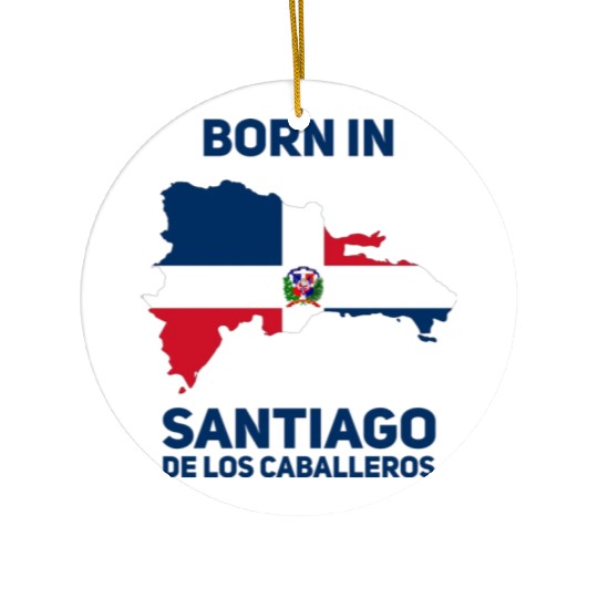Santiago de los Caballeros Dominican Republic Ceramic Ornaments