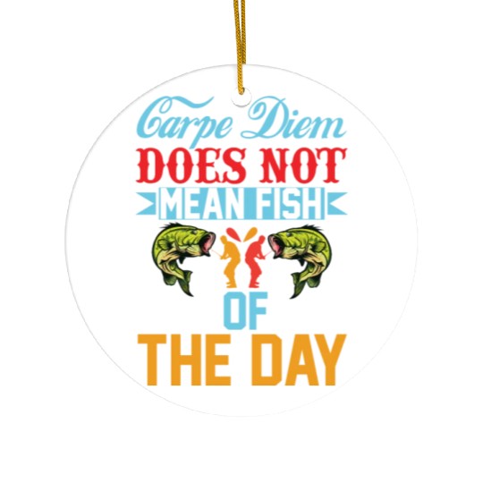 carpe Diem Ceramic Ornaments