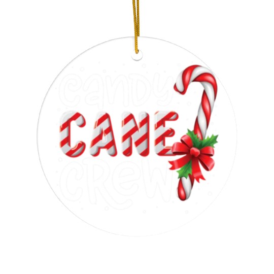 Candy Cane Crew Funny Christmas Candy Lover Xmas Ceramic Ornaments