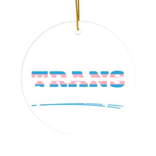 I Am Trans Get Over It LGBTQ Pride Transgender Ceramic Ornaments