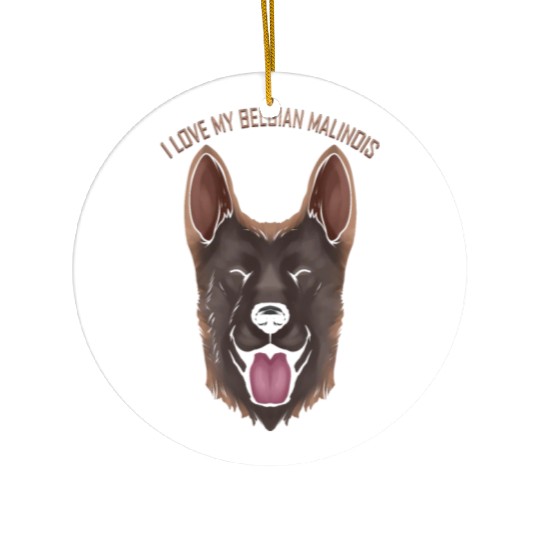 Dog Lover - I Love My Belgian Malinois Ceramic Ornaments