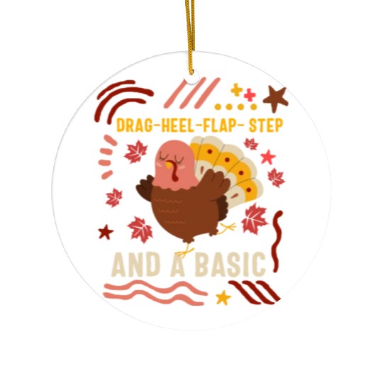 Thanksgiving Ceramic Ornaments, Drag Heel Flap Step Turkey