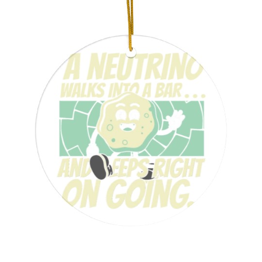 Physics Physicist Nuclear Physics Ceramic Ornaments