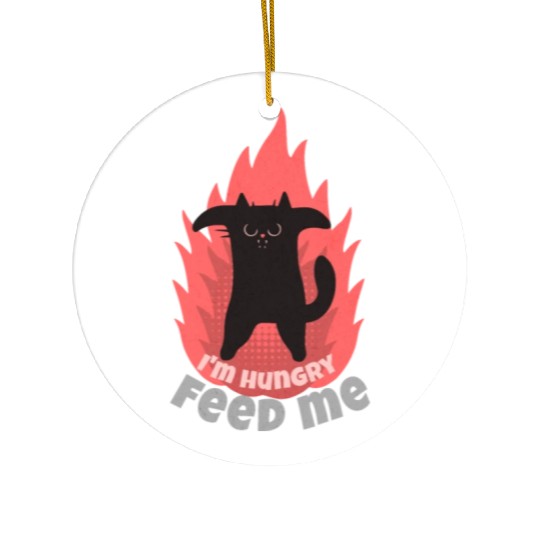 Angry Hungry Cat Feed Me! Ceramic Ornaments