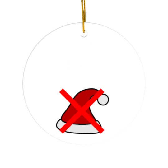 Santa Does Not Exist : Xmas Santa Claus Believer Ceramic Ornaments