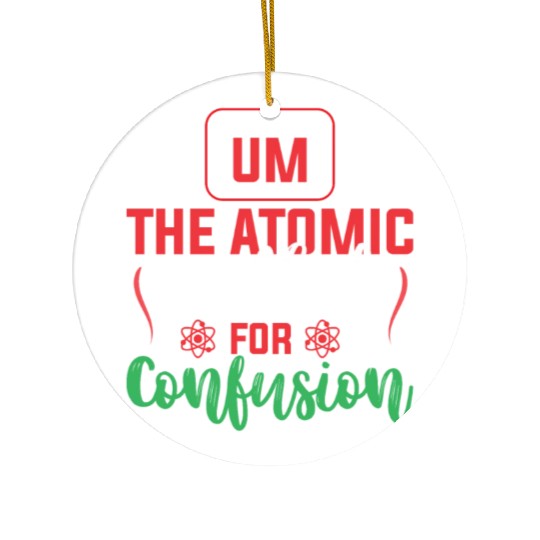 The Atomic Symbol Science Teacher Gift Ideas Ceramic Ornaments