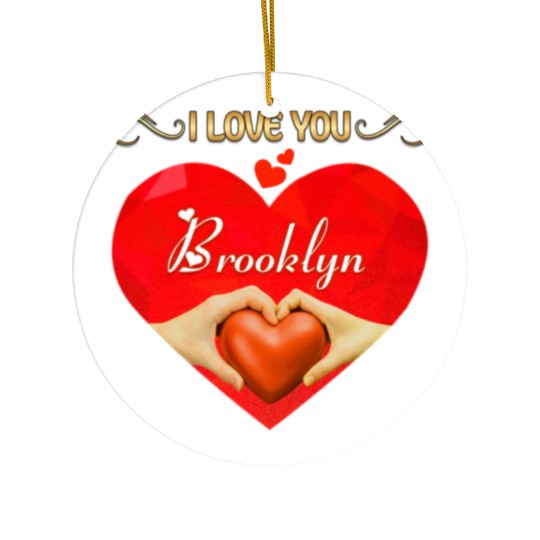 I love you Brooklyn Ceramic Ornaments