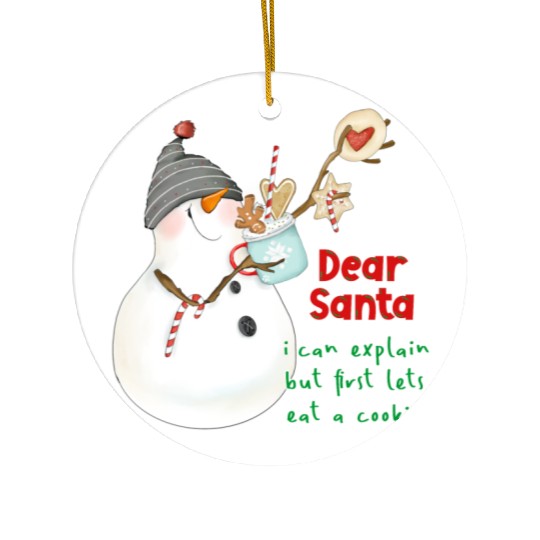 Dear Santa I can explain Ceramic Ornaments
