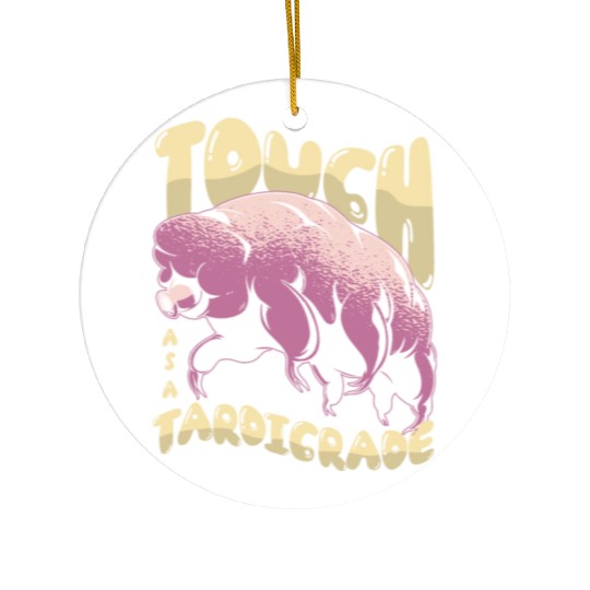 Tough As Tardigrade Science Lover Tardigrade Ceramic Ornaments
