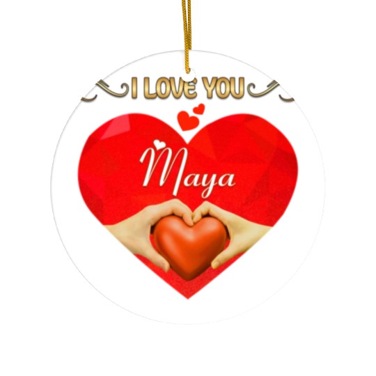 I love you Maya Ceramic Ornaments