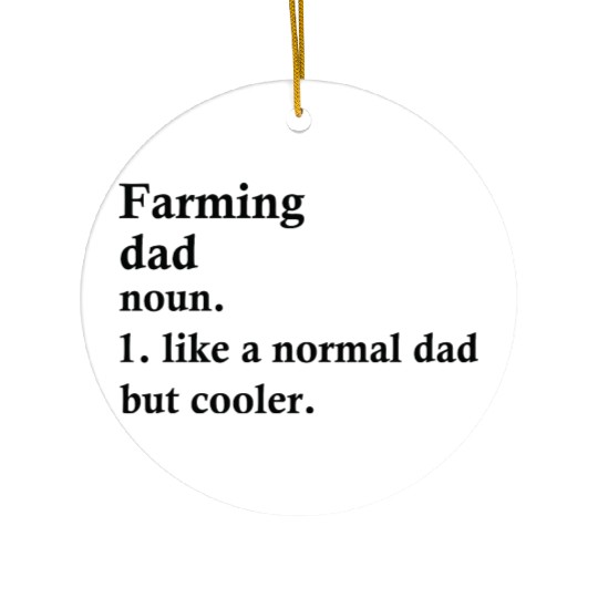 Farming Dad Funny Farmer Definition Ceramic Ornaments