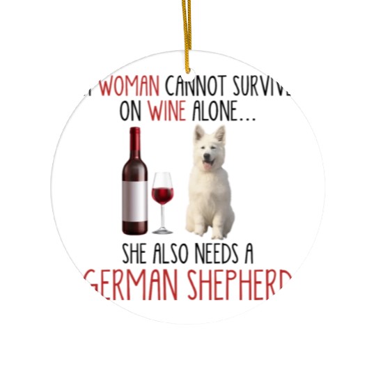 She Also Needs German Shepherd 3 Ceramic Ornaments