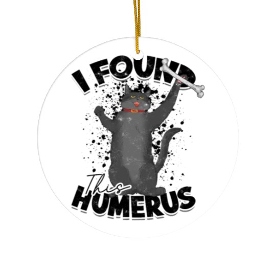 I found this humerus - cat Ceramic Ornaments