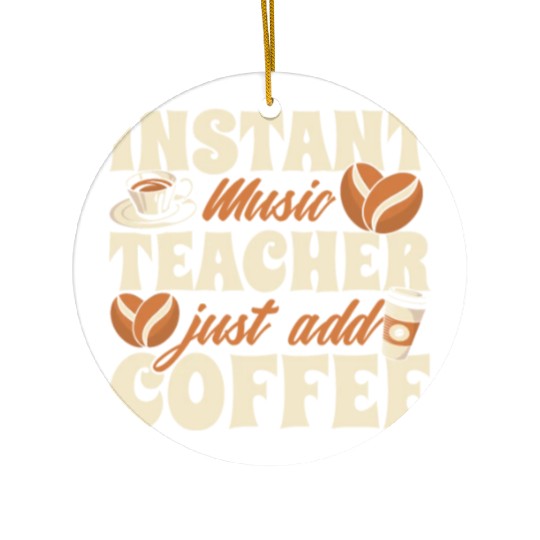 Music Teacher Coffee Ceramic Ornaments