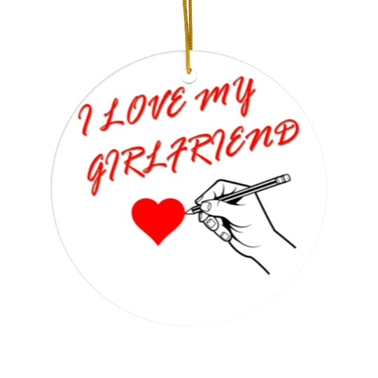 i love my girlfriend red Ceramic Ornaments