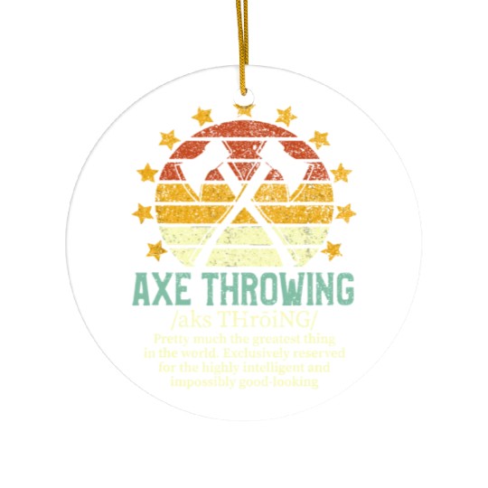 Axe Throwing Funny Fake Definition Hatchet & Ax Th Ceramic Ornaments