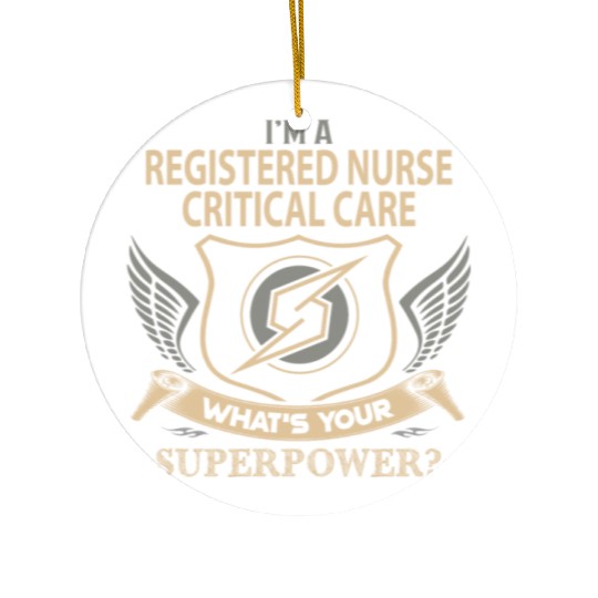 Registered Nurse Critical Care Ceramic Ornaments - Superpowe