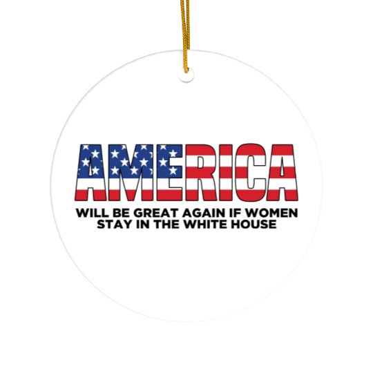 America Will Be Great Again Ceramic Ornaments