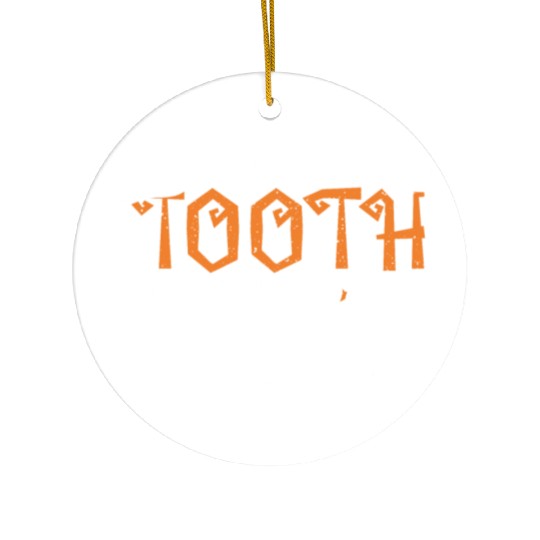 The Real Tooth Fairy - Halloween Ceramic Ornaments