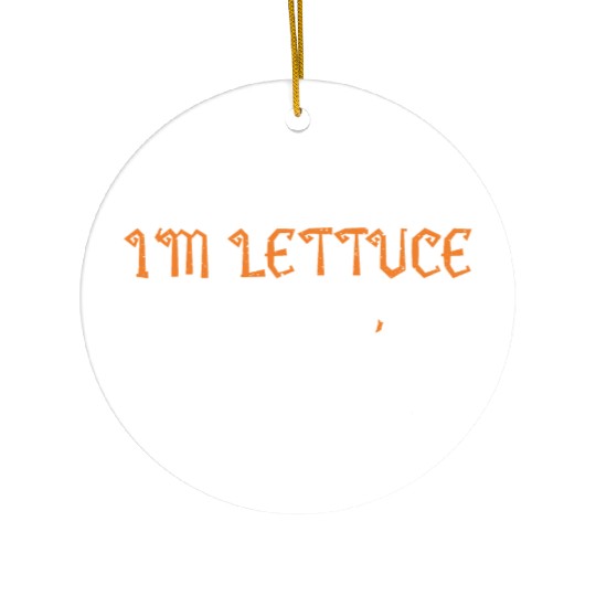 Pretend I'm Lettuce - Halloween Ceramic Ornaments
