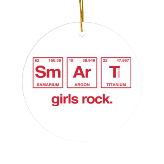 SMART GIRLS ROCK - Elements Periodic Table Ceramic Ornaments