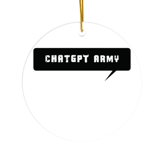 Chat GPT Army Ceramic Ornaments