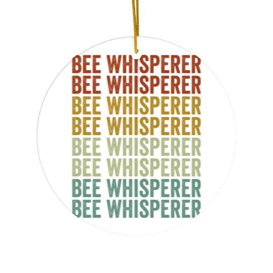 Bee Whisperer Beekeeper Honey Lover Hive Honey Bee Ceramic Ornaments