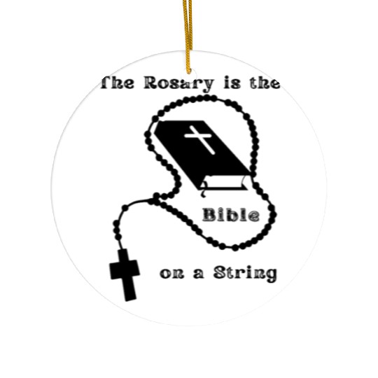 The Rosary is the Bible on a String Ceramic Ornaments