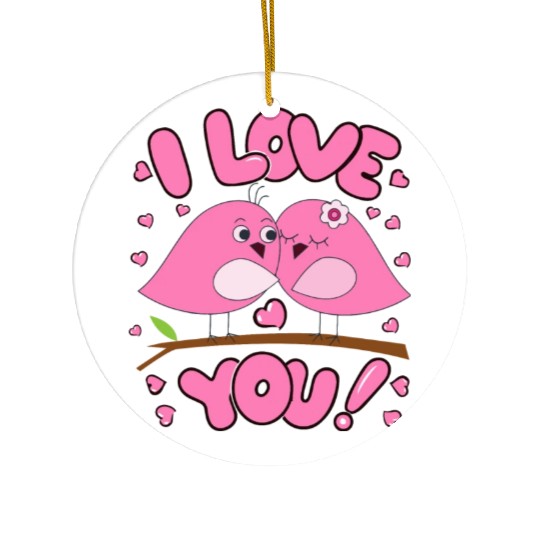 I love you Ceramic Ornaments