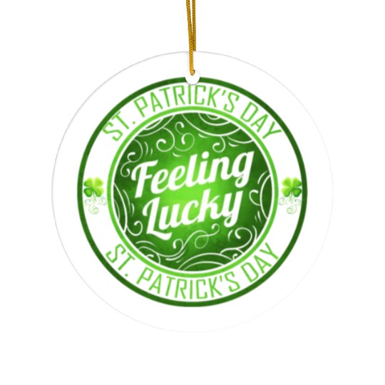Shamrock Feeling Lucky On St Patricks Day Ceramic Ornaments