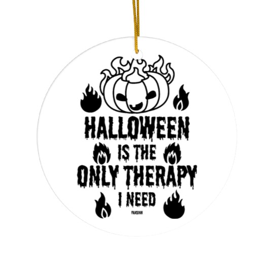 Halloween Therapy Funny saying gift Ceramic Ornaments