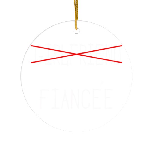 Girlfriend Fiancee Couple Engagement Engaged Ceramic Ornaments