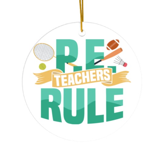 P.E. Teachers Rule Physical Education School Ceramic Ornaments