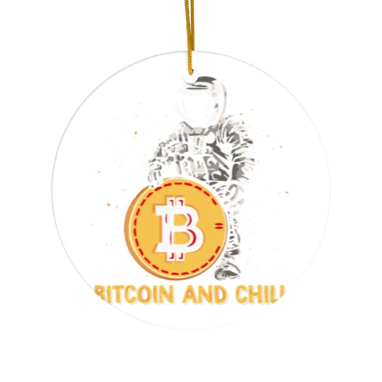 Bitcoin and Chill Ceramic Ornaments