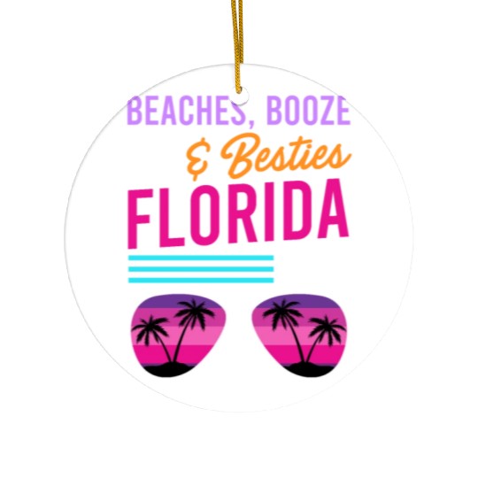 Beach Booze Besties Florida Vacation Spring Break Ceramic Ornaments