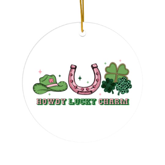 Howdy lucky charm Ceramic Ornaments