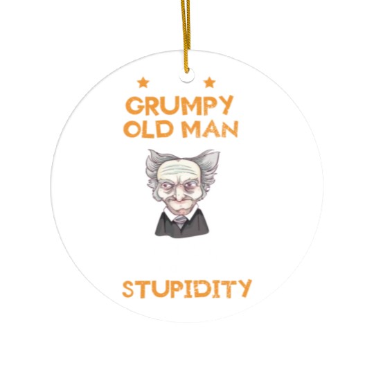 I Am A Grumpy Old Man My Level Of Sarcasm Depends Ceramic Ornaments