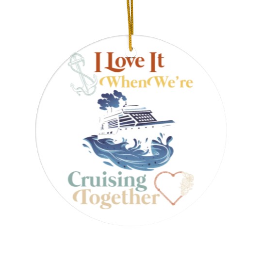 Cruising Together Cruise Vacation Spring Break Ceramic Ornaments