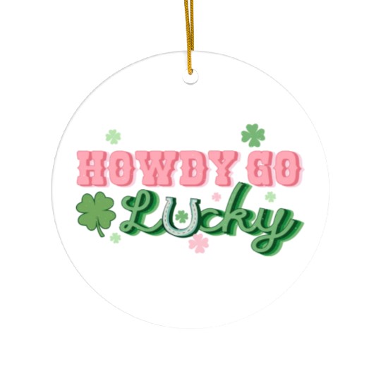 Howdy Lucky Charm Ceramic Ornaments