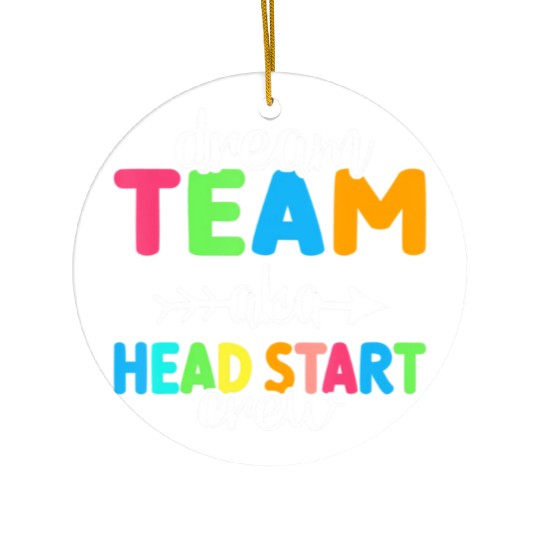 Dream Team aka Head Start Crew Teacher Preschool Ceramic Ornaments
