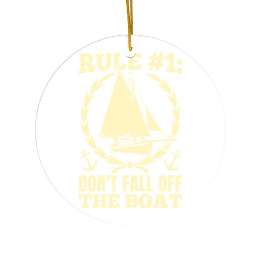 Don't Fall Off The Boat Funny Sailing Ceramic Ornaments