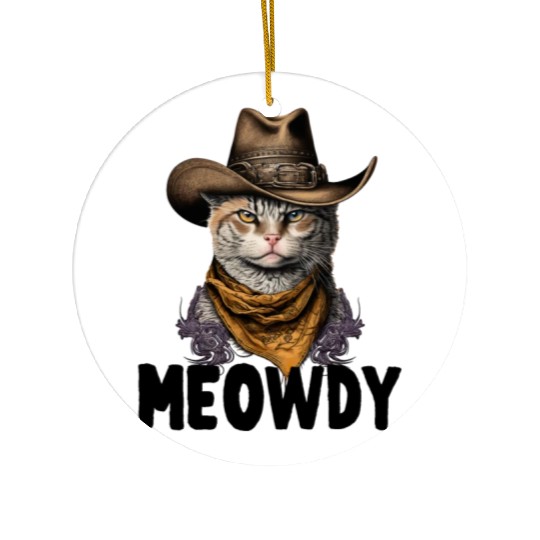 Meowdy Cat Meme Country Meow Howdy Funny Ceramic Ornaments