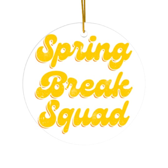 Spring Break Squad Summer Vacation Spring Break Ceramic Ornaments