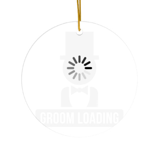 Groom Loading (Stag Night / Bachelor Party / W) Ceramic Ornaments