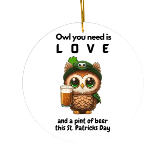 Owl You Need Is Love Ceramic Ornaments